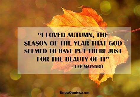 Autumn Quotes Inspirational | KnowQuotes.com