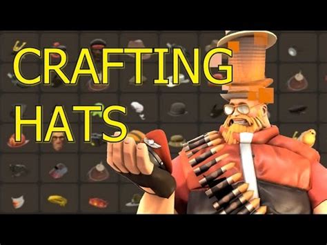 Crafting 10 hats : tf2