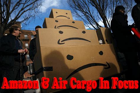 Amazon & Air Cargo In Focus