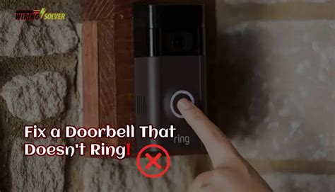 How to Fix a Doorbell That Doesn't Ring? [Solved] - Wiring Solver