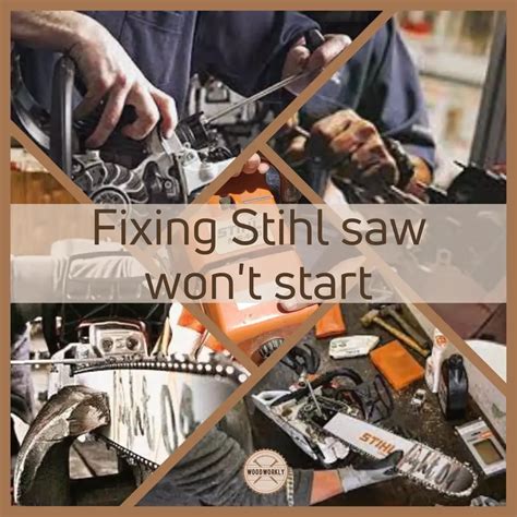 Stihl Saw Won’t Start? (19 PROVEN Fixes!) - WoodWorkly