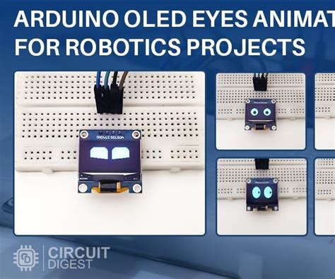 Arduino OLED Eyes Animation for Robotics Projects : 7 Steps (with ...