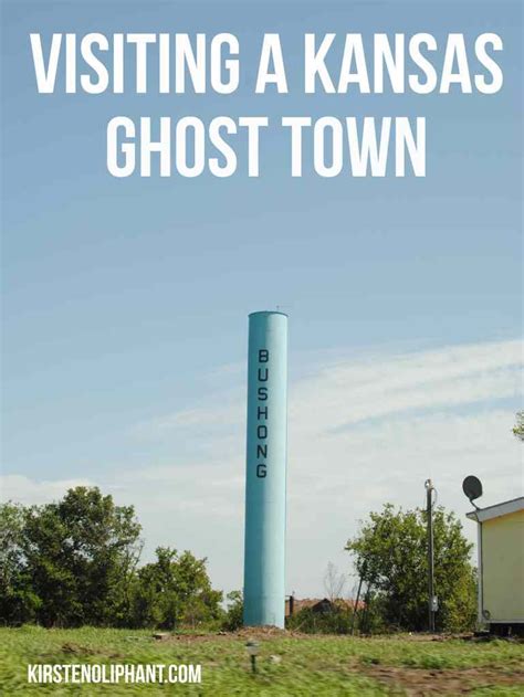 Visiting a Kansas Ghost Town - Kirsten Oliphant