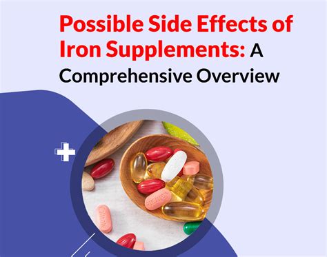 Possible Side Effects of Iron Supplements: A Comprehensive Overview