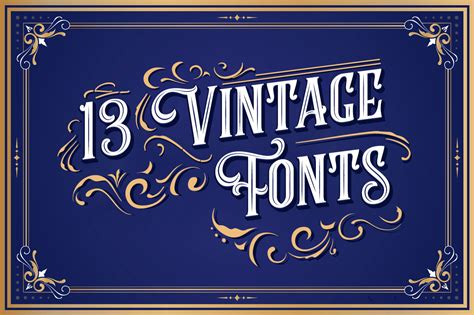 13 Best Vintage Fonts