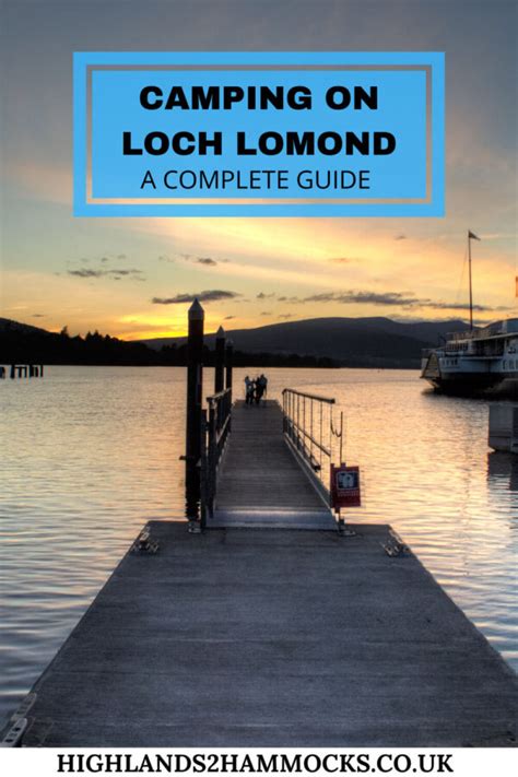 Loch Lomond Camping - Everything You Need to Know - highlands2hammocks