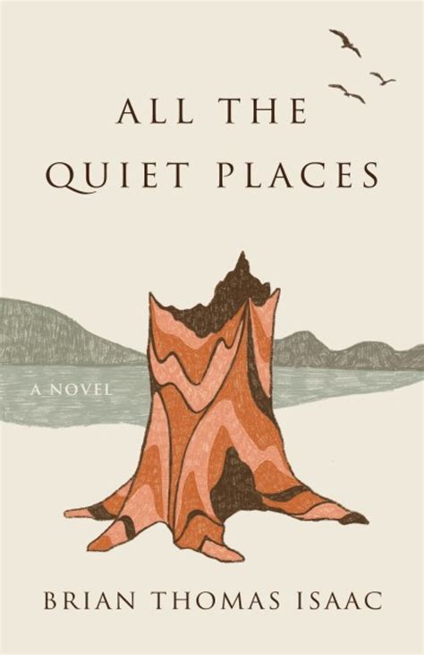 All the Quiet Places | CBC Books