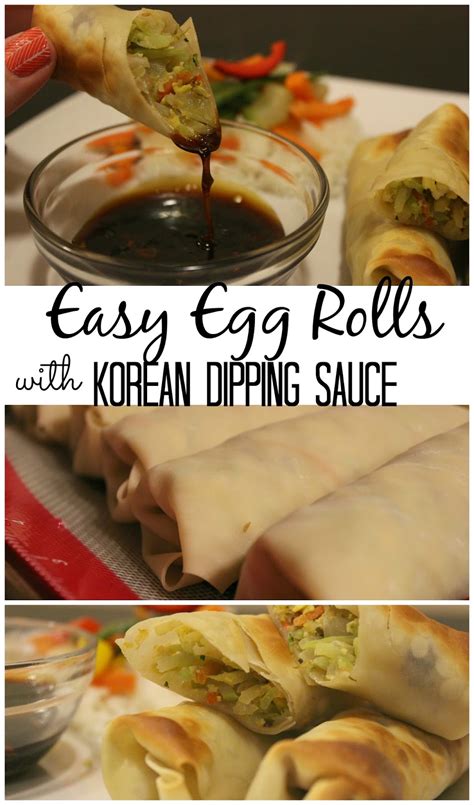 Chaleur: Easy Egg Rolls with Korean Dipping Sauce