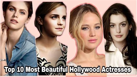 Beautiful Actresses Of Hollywood