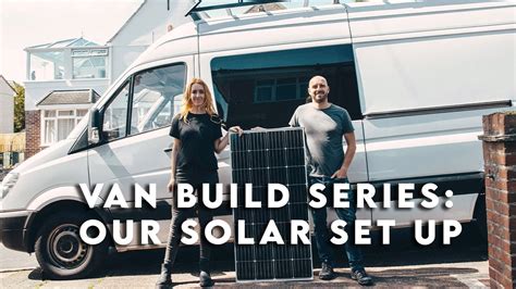 We have Solar Power! 480W Solar Panel Install | Sprinter Van Conversion Ep 11 | VAN LIFE UK ...