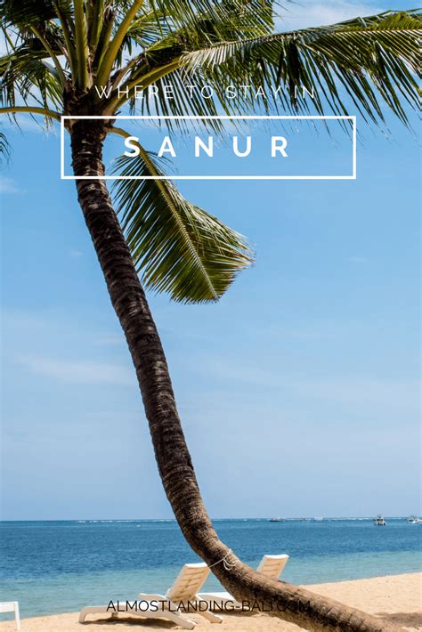 Where To Stay In Sanur: Our Sanur Accommodation Guide | Almost Landing ...