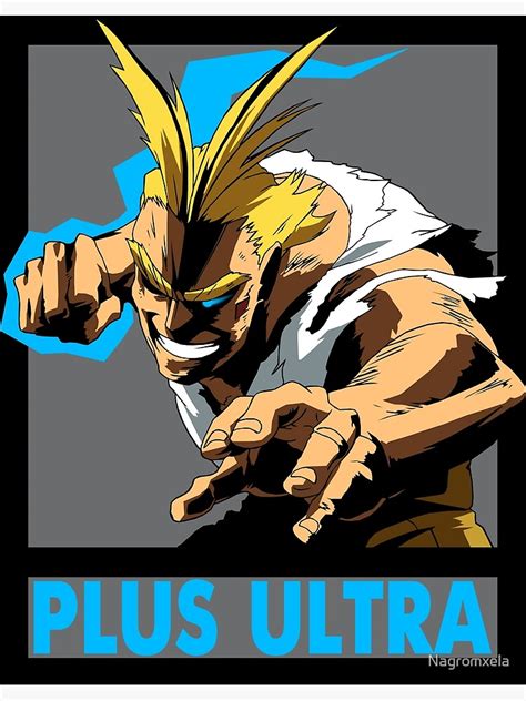 "All Might Plus Ultra!" Poster by Nagromxela | Redbubble