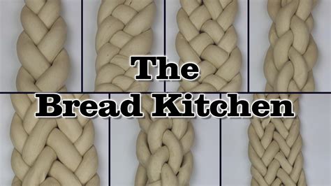 How to Braid: 3- 4- 5- 6- 7- 8- and 9-Strand Braids in The Bread Kitchen | Braided bread, Bread ...