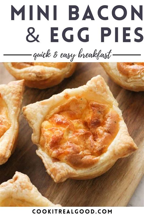 Mini Bacon and Egg Pies - Cook it Real Good