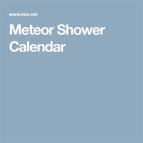 Meteor Shower Calendar | Meteor shower calendar, Meteor shower, Calendar