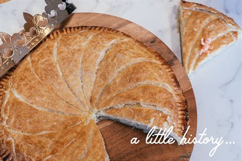 A Brief History Lesson on the Galette des Rois — Gourmandise