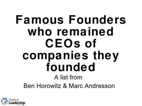 Famous Founders who were CEOs of their companies