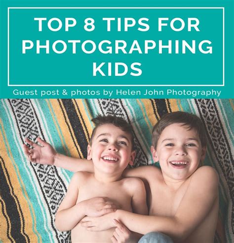 Top 8 Tips for Photographing Children | Photographing kids, Children photography, Photoshop ...