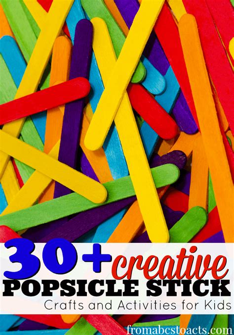 30+ Creative Popsicle Stick Crafts and Activities for Kids - From ABCs ...