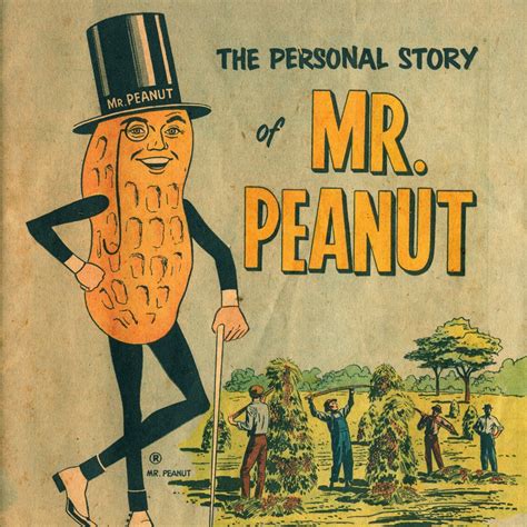 The Personal Story of Mr. Peanut | KoHoSo.us