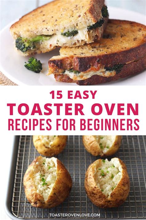 25 Easy Toaster Oven Recipes for Beginners