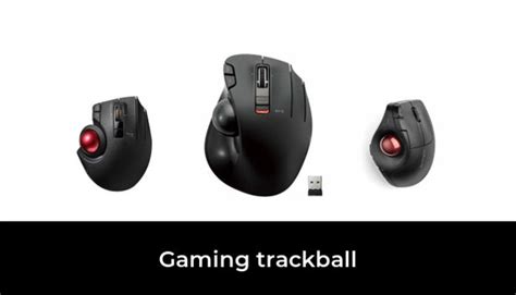 Best Gaming Trackball 2021 - After 179 hours of research and testing.