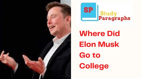 Where Did Elon Musk Go to College | World Famous EdPaths