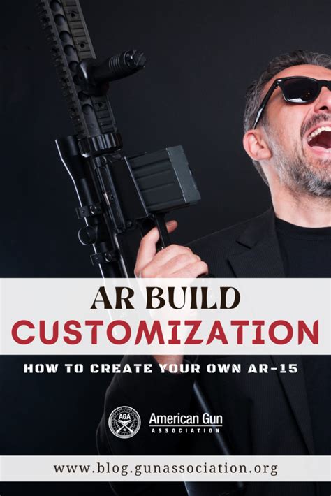 AR Build Customization: How To Create Your Own AR-15