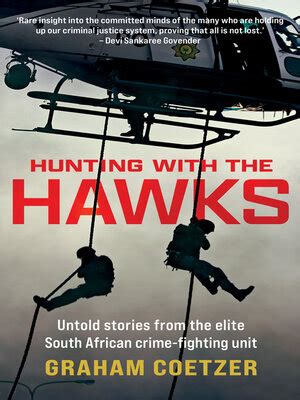 Hunting with the Hawks by Graham Coetzer · OverDrive: Free ebooks, audiobooks & movies from your ...