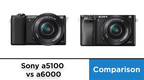 Sony a5100 vs a6000 - Reviews