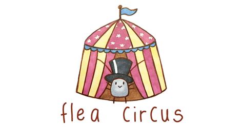 Flea Circus – Flea Circus Designs