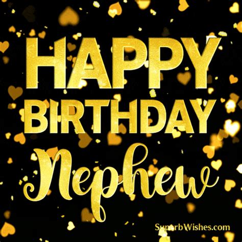 Happy Birthday, Nephew With Gold Heart Confetti GIF | SuperbWishes