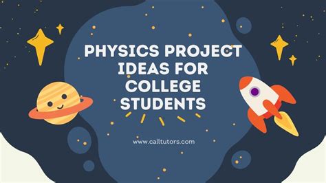 99+ Unique Physics Project Ideas for College Students