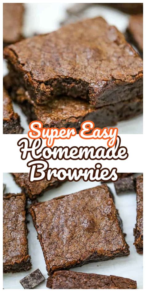 Super Easy Homemade Brownies - The Baking ChocolaTess