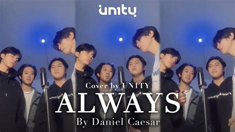 Always - Daniel Caesar (Cover by UN1TY) - YouTube