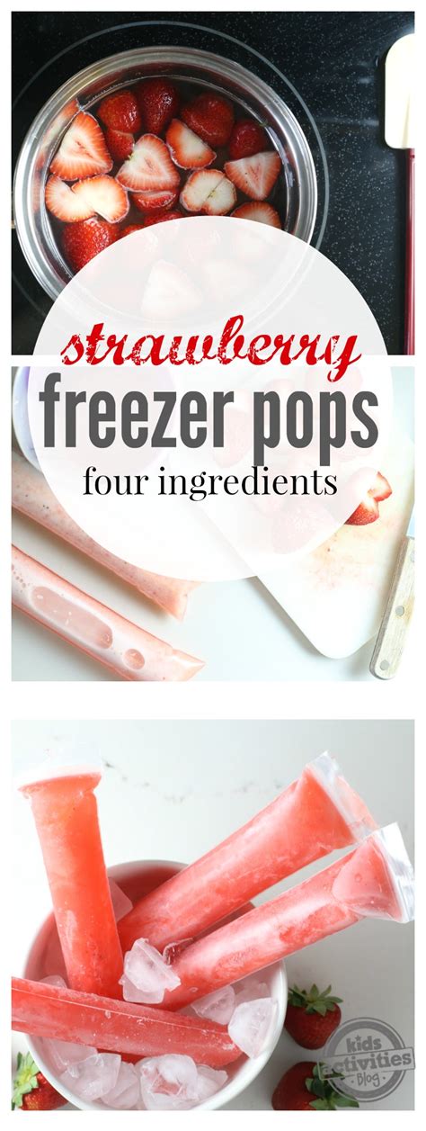 Easy Homemade Strawberry Freezer Pops Recipe Kids Activities Blog