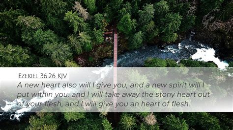 Ezekiel 36:26 KJV Desktop Wallpaper - A new heart also will I give you ...