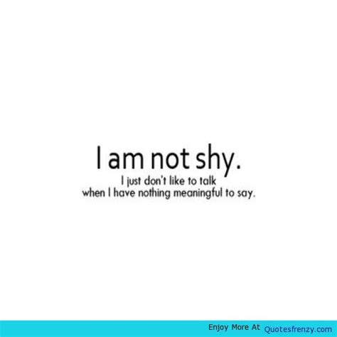 Shy Quotes Funny - ShortQuotes.cc