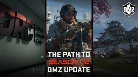 The Path to Season 02: DMZ Update