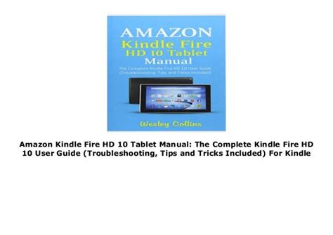 Amazon Kindle Fire HD 10 Tablet Manual: The Complete Kindle Fire HD 10 ...