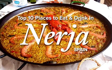 Top 10 Best Restaurants & Places to Eat & Drink in Nerja | Just Globetrotting