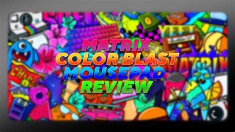 "MATRIX Color Blast" Mouse Pad Review (IT'S AMAZING) - YouTube