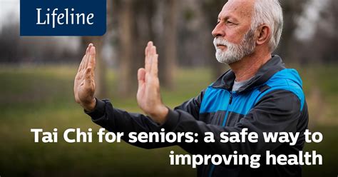 Tai Chi for Seniors: Benefits, Movements & Exercises | Lifeline Canada