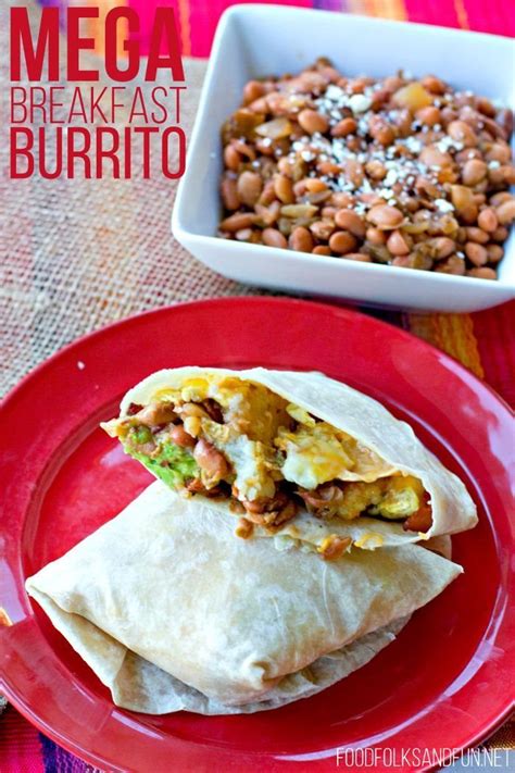 MEGA Breakfast Burrito Recipe • Food, Folks and Fun