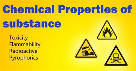 Chemical Properties Of Substance, Chemicals Or Matter | Examples