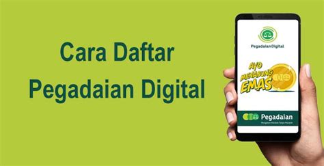 12 Cara Daftar Pegadaian Digital & Verifikasi Online 2023 - Sakudigital