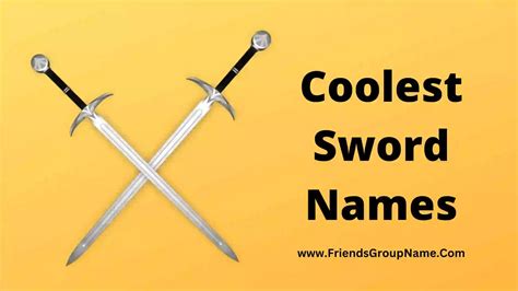 Coolest Sword Names【2024】Best & Cool Names For Sword