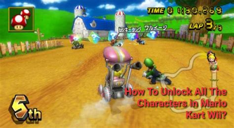 How To Unlock All Characters In Mario Kart Wii? - OtakuKart