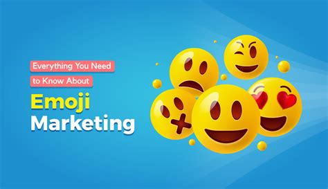 The Ultimate Visual Guide to Emoji Marketing [Infographic] | Visual ...