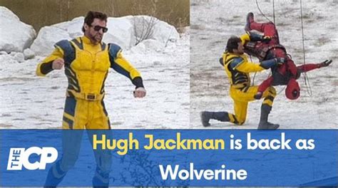 Hugh Jackman is back as Wolverine - The Celeb Post